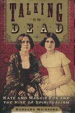 Fox Sisters Spiritism and Witchcraft